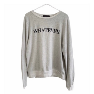 NEW Wildfox‎ “Whatever” Graphic Print Grey Fleece Pullover Sweater Sweatshirt